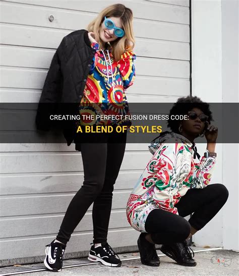 fake and fusion clothing|Creating The Perfect Fusion Dress Code: A Blend Of Styles.